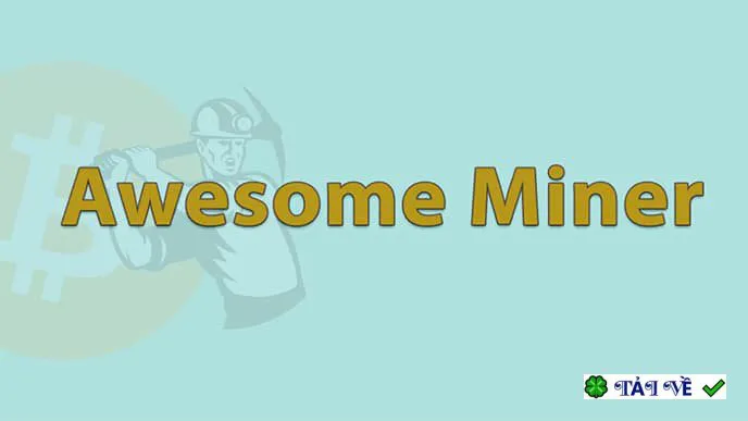 Awesome miner ultimate