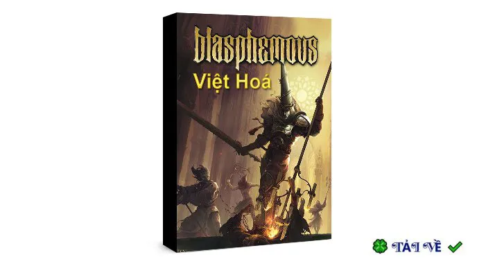 Blasphemous viet hoa