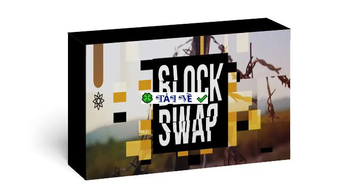 Block swap