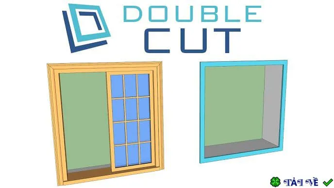 Double cut