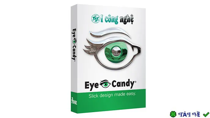 Eye candy