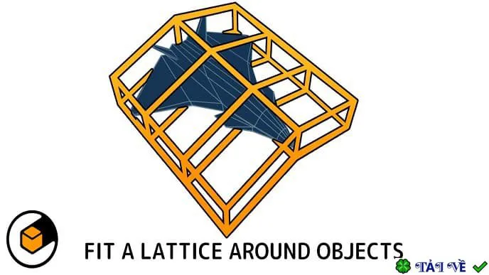 Fit lattice