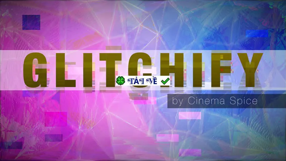 Glitchify