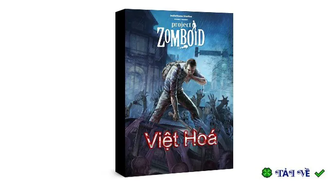 Project zomboid viet hoa