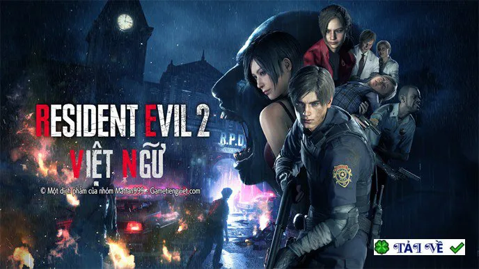 Resident evil 2 remake viet hoa