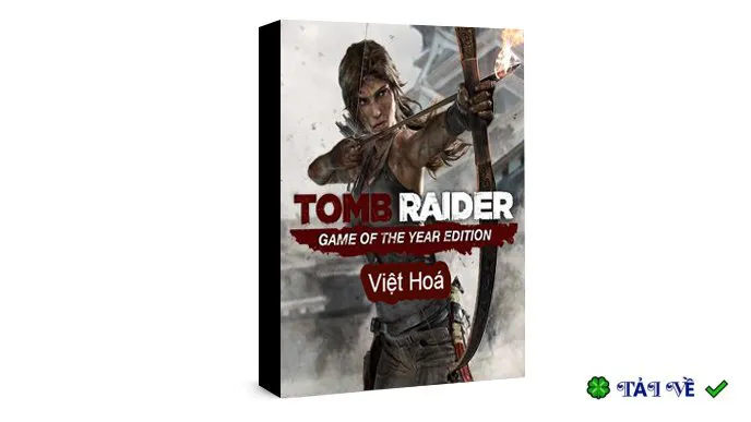Tomb raider goty edition viet hoa